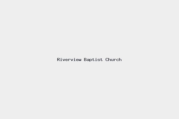Riverview Baptist Church