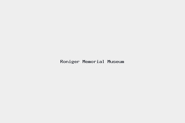 Roniger Memorial Museum
