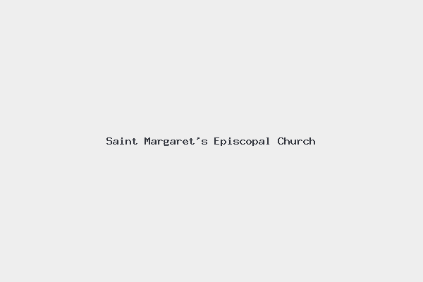 Saint Margaret’s Episcopal Church