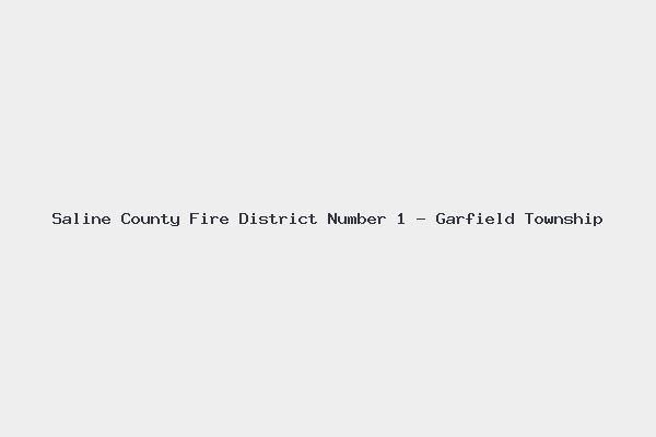 Saline County Fire District Number 1 – Garfield Township