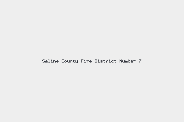 Saline County Fire District Number 7 4 Saline County Fire District Number 7