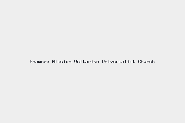 Shawnee Mission Unitarian Universalist Church