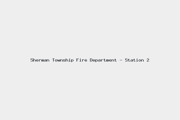 Sherman Township Fire Department – Station 2