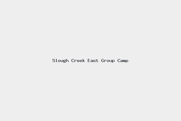 Slough Creek East Group Camp