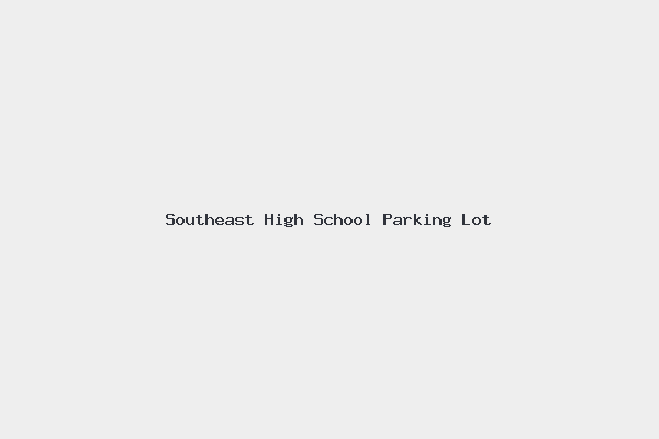 Southeast High School Parking Lot
