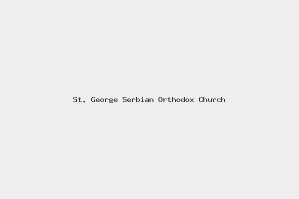 St. George Serbian Orthodox Church