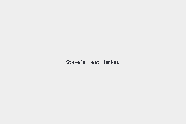 Steve’s Meat Market
