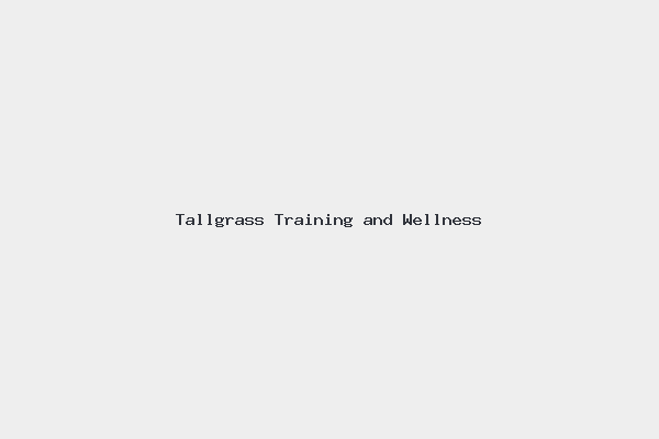 Tallgrass Training and Wellness