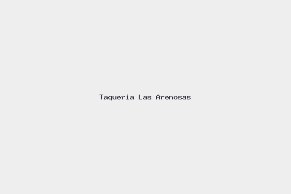 Taqueria Las Arenosas