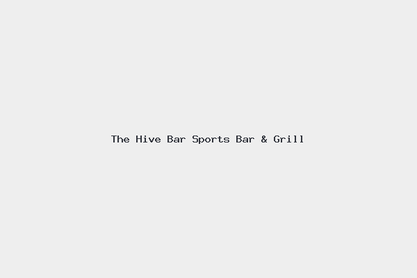 The Hive Bar Sports Bar & Grill