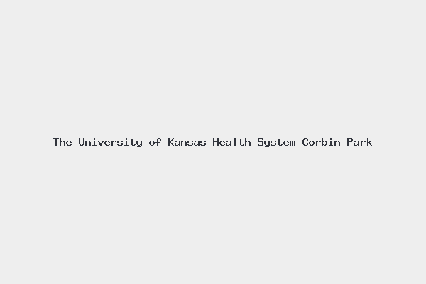 The University of Kansas Health System Corbin Park