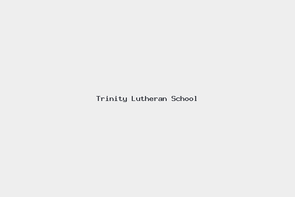 Trinity Lutheran School