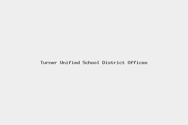 Turner Unified School District Offices
