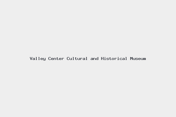 Valley Center Cultural and Historical Museum