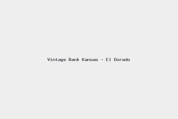 Vintage Bank Kansas – El Dorado