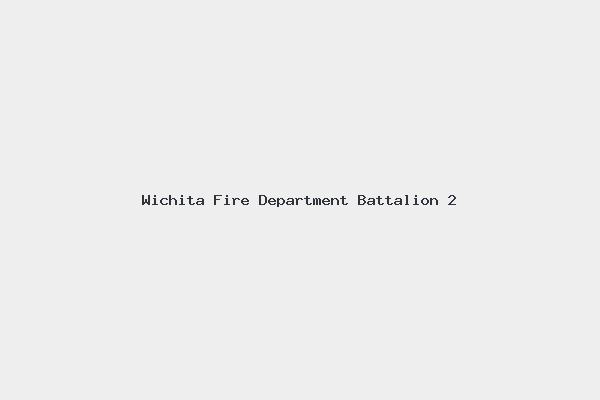 Wichita Fire Department Battalion 2