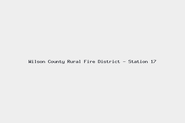 Wilson County Rural Fire District – Station 17