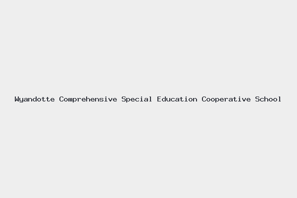 Wyandotte Comprehensive Special Education Cooperative School