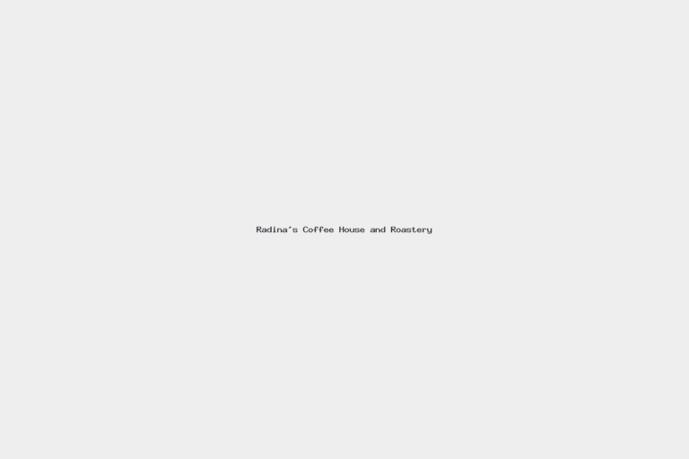 Radina’s Coffee House and Roastery